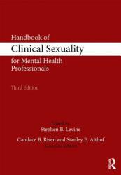 Handbook of Clinical Sexuality for Mental Health Professionals (ISBN: 9781138860261)