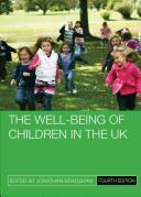 The Well-Being of Children in the UK (ISBN: 9781447325635)