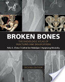 Broken Bones: The Radiologic Atlas of Fractures and Dislocations (ISBN: 9781107499232)