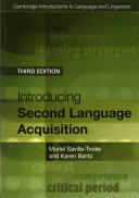 Introducing Second Language Acquisition - Muriel Saville-Troike, Karen Barto (ISBN: 9781316603925)