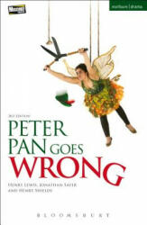 Peter Pan Goes Wrong - Henry Lewis (ISBN: 9781474291651)