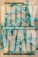 Holy War: Cowboys Indians and 9/11s (ISBN: 9780889774148)