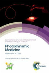 Photodynamic Medicine - Herwig Kostron, Tayyaba Hasan (ISBN: 9781782624516)