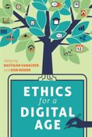 Ethics for a Digital Age (ISBN: 9781433129599)