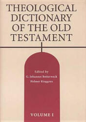 Theological Dictionary of the Old Testament - G Johannes Botterweck, Helmer Ringgren (ISBN: 9780802867469)