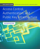 Access Control Authentication and Public Key Infrastructure: Print Bundle (ISBN: 9781284031591)