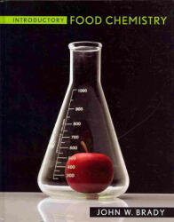 Introductory Food Chemistry - John W. Brady (ISBN: 9780801450754)