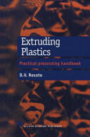 Extruding Plastics: A Practical Processing Handbook (ISBN: 9781461376545)