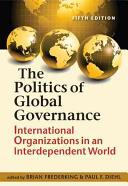 Politics of Global Governance - Brian Frederking, Brian Frederking (ISBN: 9781626372320)