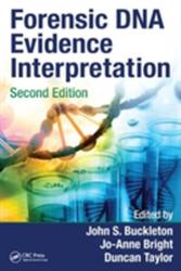Forensic DNA Evidence Interpretation - John S. Buckleton (ISBN: 9781482258899)