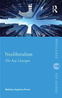 Neoliberalism: The Key Concepts (ISBN: 9780415837545)