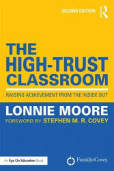 High-Trust Classroom - Lonnie Moore (ISBN: 9781138904989)