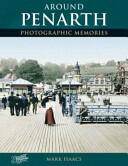 Around Penarth - Photographic Memories (ISBN: 9781845890209)