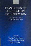 Transatlantic Regulatory Co-Operation: Legal Problems and Political Prospects (ISBN: 9780198298922)