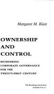 Ownership and Control: Rethinking Corporate Governance for the Twenty-First Century (ISBN: 9780815709473)