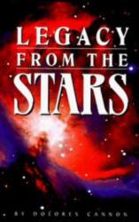 Legacy from the Stars - Dolores Cannon (ISBN: 9780963277695)