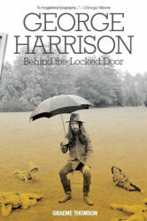George Harrison - Graeme Thomson (ISBN: 9781785582691)