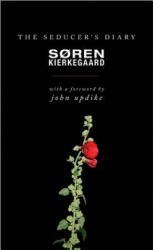 Seducer's Diary - Soren Kierkegaard (ISBN: 9780691158419)