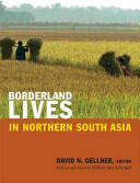 Borderland Lives in Northern South Asia (ISBN: 9780822355427)