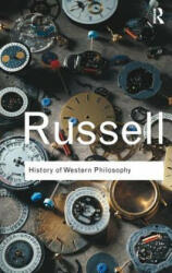 History of Western Philosophy - Bertrand Russell (ISBN: 9781138127043)