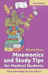 Mnemonics and Study Tips for Medical Students - Khalid Khan (ISBN: 9781498739382)