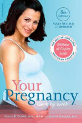 Your Pregnancy Week by Week (ISBN: 9780738218939)