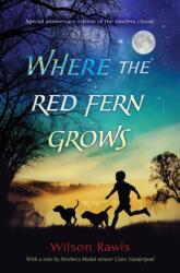 Where the Red Fern Grows (ISBN: 9780399551239)