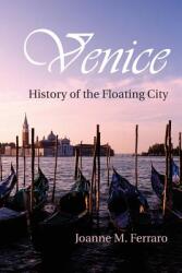 Venice: History of the Floating City (ISBN: 9781316606612)