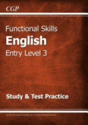 Functional Skills English Entry Level 3 - Study & Test Practice (ISBN: 9781782946311)