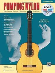 Pumping Nylon 2ND EDITION BOOK & DVD - Scott Tennant (ISBN: 9781470631390)