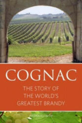 Nicholas Faith - Cognac - Nicholas Faith (ISBN: 9781908984654)