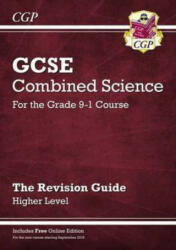New GCSE Combined Science Revision Guide - Higher includes Online Edition Videos & Quizzes (ISBN: 9781782945796)