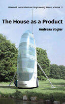 HOUSE AS A PRODUCT (ISBN: 9781614995470)