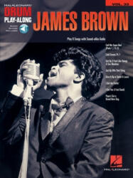 James Brown Drum Play-Along Volume 33 - James Brown (ISBN: 9781480332393)