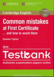 Common Mistakes at First Certificate. . . and How to Avoid Them Paperback with Testbank - Susanne Tayfoor (ISBN: 9781316630129)