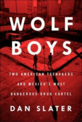 Wolf Boys - Dan Slater (ISBN: 9781760291471)