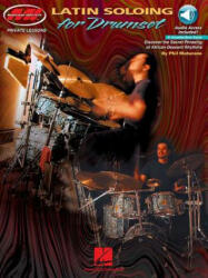 Latin Soloing For Drumset - Phil Maturano (ISBN: 9780793591022)