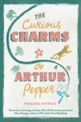 Curious Charms Of Arthur Pepper (ISBN: 9781848455016)