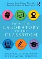 From the Laboratory to the Classroom: Translating Science of Learning for Teachers (ISBN: 9781138649644)