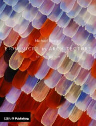 Biomimicry in Architecture - Michael Pawlyn (ISBN: 9781859466285)