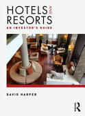 Hotels and Resorts: An Investor's Guide (ISBN: 9781138853744)