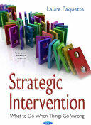 Strategic Intervention - What to Do When Things Go Wrong (ISBN: 9781634844567)