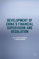 Development of China's Financial Supervision and Regulation (ISBN: 9781137522245)