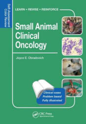 Small Animal Clinical Oncology - DVM DACVIM Joyce E Obradovich (ISBN: 9781482225396)