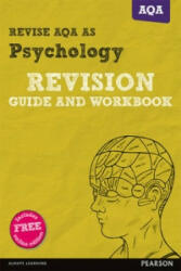 Pearson REVISE AQA AS level Psychology Revision Guide and Workbook - Steve Chapman (ISBN: 9781292139272)
