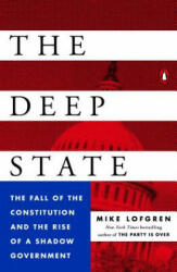 Deep State - Mike Lofgren (ISBN: 9780143109938)