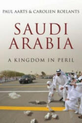 Saudi Arabia - Paul Aarts, Carolien Roelants (ISBN: 9781849047227)