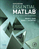 Essential MATLAB for Engineers and Scientists (ISBN: 9780081008775)