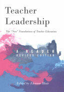 Teacher Leadership: The New Foundations of Teacher Education - A Reader - Revised Edition (ISBN: 9781433127908)