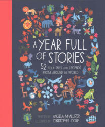 Year Full of Stories - Angela McAllister (ISBN: 9781847808592)